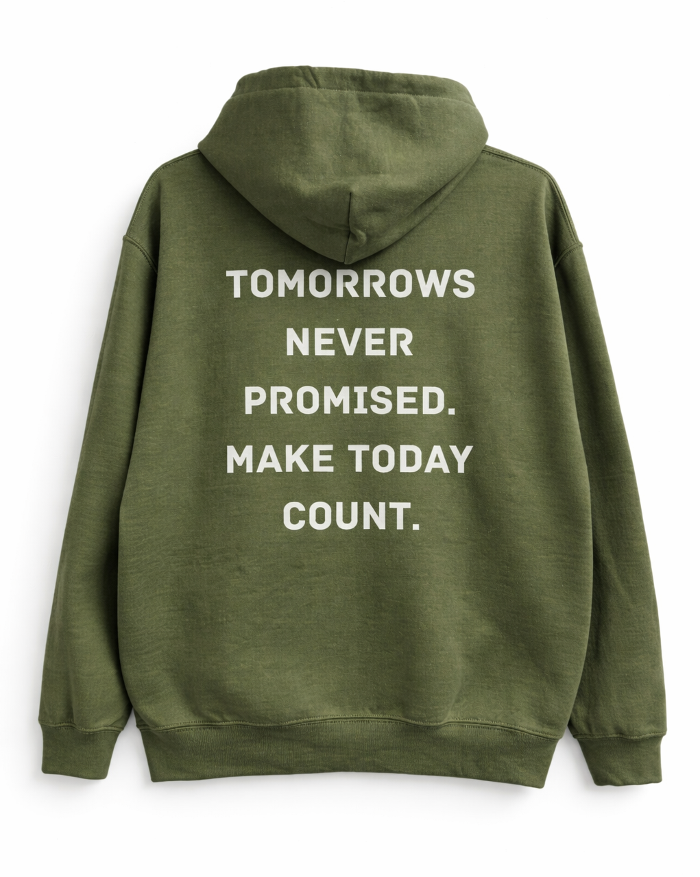 Make Today Count Hoodie