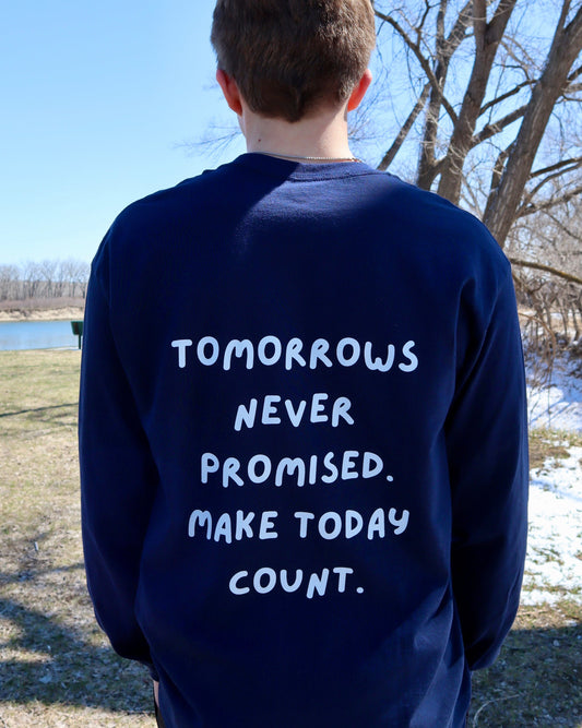 Make Today Count Long Sleeve